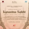 About Kanasina Sakhi Song